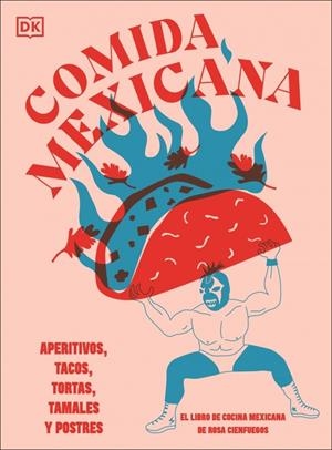 Comida mexicana | 9780241739433 | Cienfuegos, Rosa