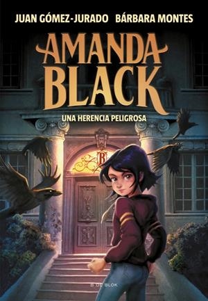 Amanda Black 1 - Una herencia peligrosa | 9788417921378 | Gómez-Jurado, Juan/Montes, Bárbara