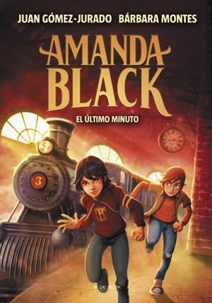 Amanda Black 3 - El último minuto | 9788418054525 | Gómez-Jurado, Juan/Montes, Bárbara