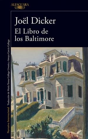 El Libro de los Baltimore | 9788420417349 | Dicker, Joël
