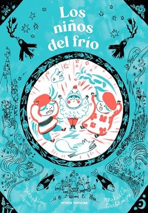 Los niños del frío | 9791387597221 | Menu, Séraphine