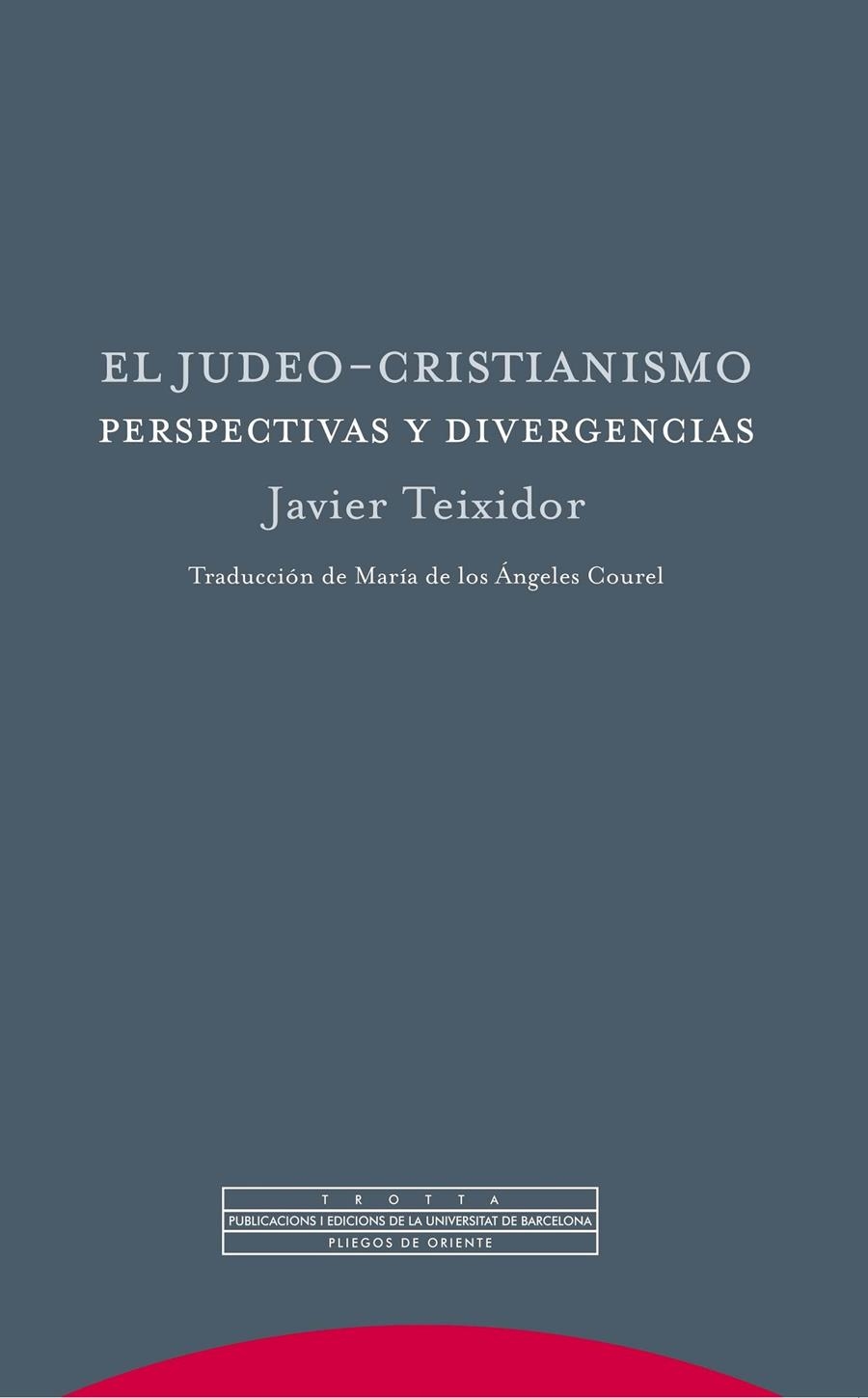 El judeo-cristianismo | 9788498795714 | Teixidor, Javier