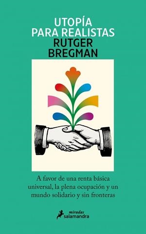 Utopía para realistas | 9788498387995 | Bregman, Rutger