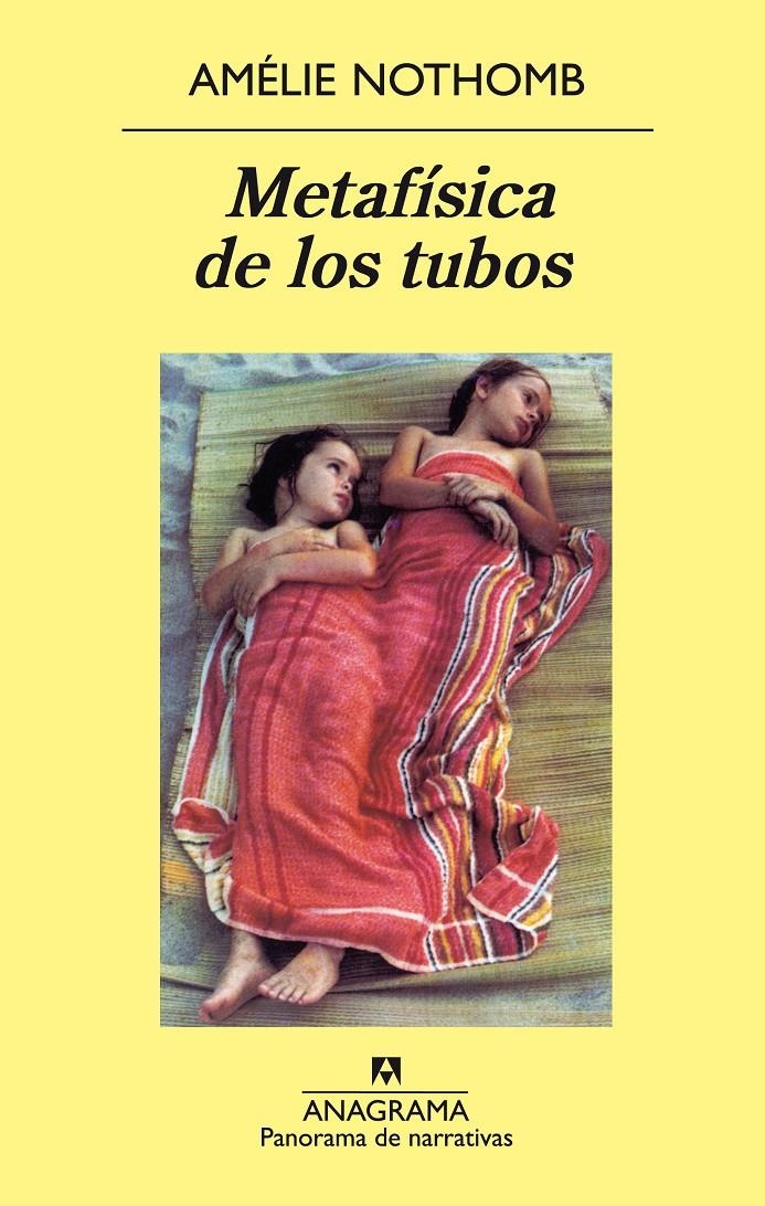 Metafísica de los tubos | 9788433969538 | Nothomb, Amélie