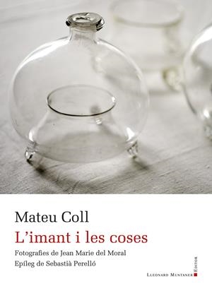 L'imant i les coses | 9788410377639 | Coll, Mateu