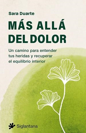 MÁS ALLÁ DEL DOLOR | 9788410179943 | Duarte, Sara