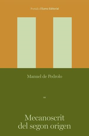 Mecanoscrit del segon origen | 9788497668781 | de Pedrolo Molina, Manuel