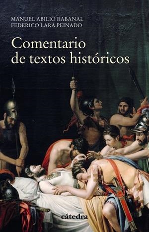 Comentario de textos históricos | 9788437636337 | Lara Peinado, Federico/Rabanal, Manuel Abilio