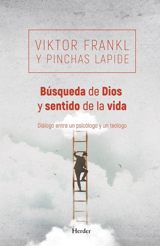Búsqueda de Dios y sentido de la vida | 9788425428333 | Frankl, Viktor/Lapide, Pinchas
