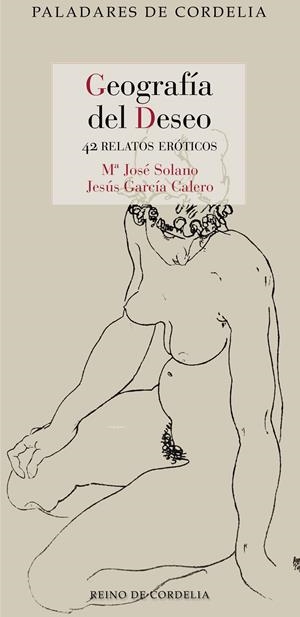 Geografía del deseo | 9791387599218 | Solano, María José/García Calero, Jesús