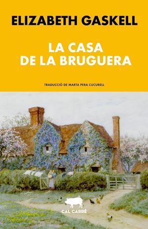 La casa de la bruguera | 9788412995060 | Elizabeth Gaskell
