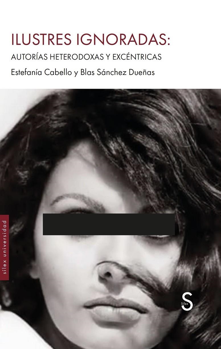 Ilustres ignoradas: | 9791387694050 | Cabello, Estefanía/Sánchez Dueñas, Blas