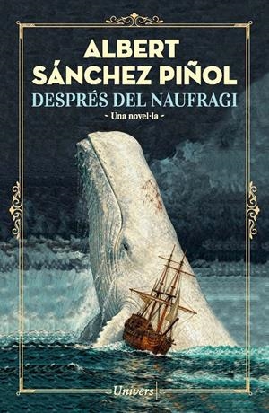 Després del naufragi | 9788419721754 | Sánchez Piñol, Albert