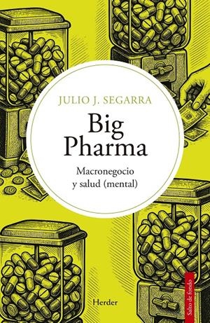 Big Pharma | 9788425452543 | Segarra Valls, Julio José