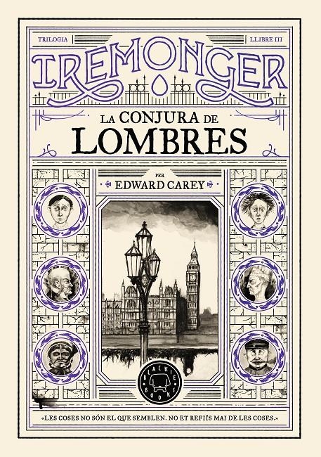 Trilogia IREMONGER 3: La conjura de Lombres | 9791387748456 | Carey, Edward