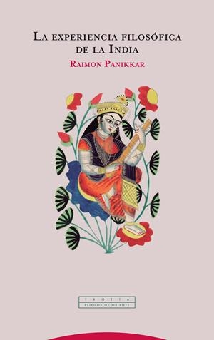 La experiencia filosófica de la India | 9788498797275 | Panikkar, Raimon