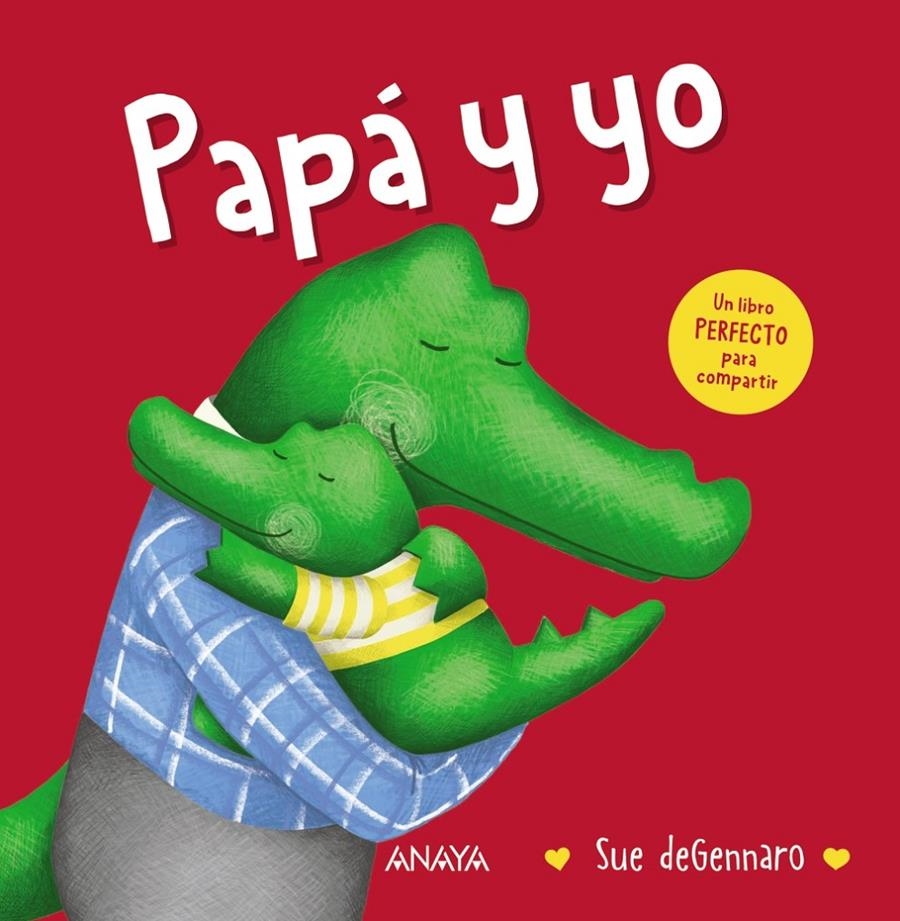 Papá y yo | 9788414343760 | deGennaro, Sue