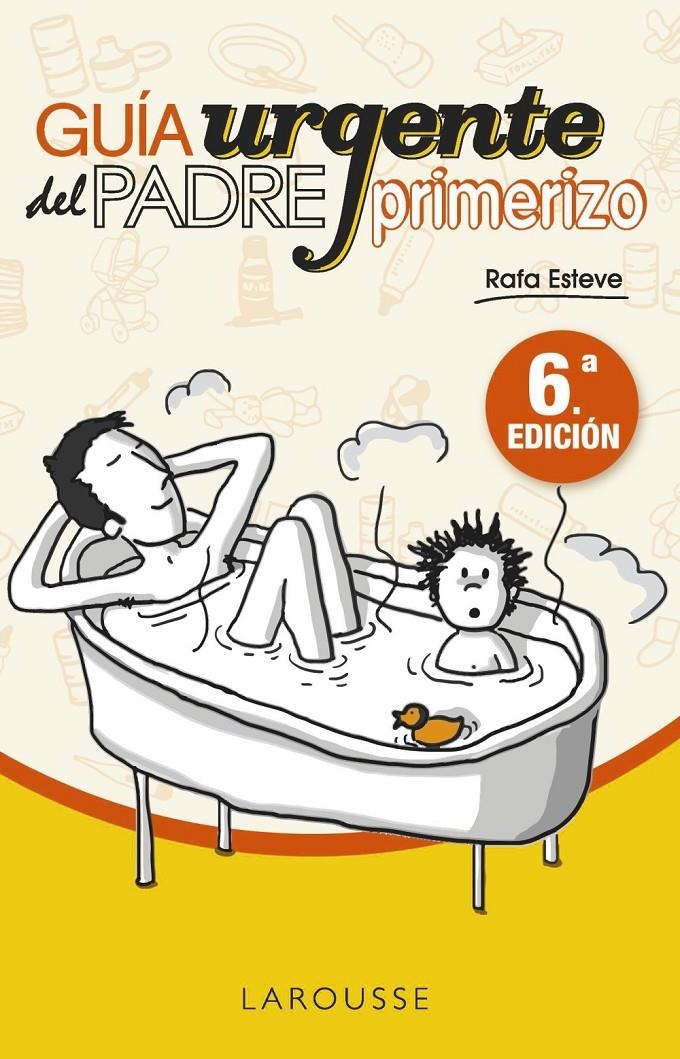 Guía urgente del padre primerizo | 9788417720209 | Esteve Lloret, Rafael