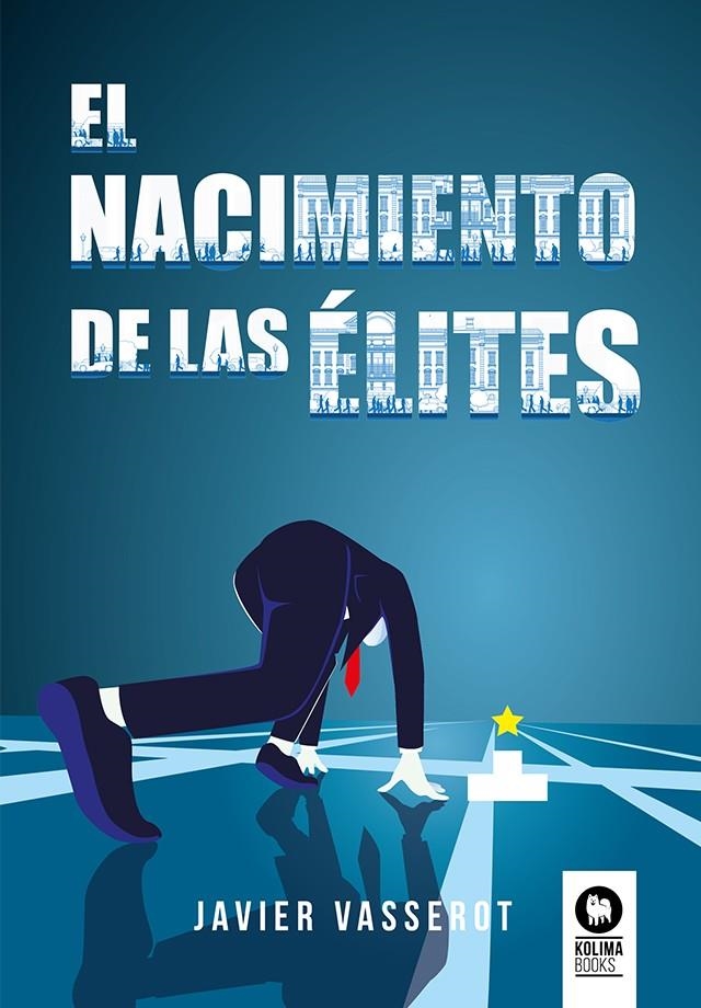 El nacimiento de las élites | 9788419495167 | Vasserot, Javier