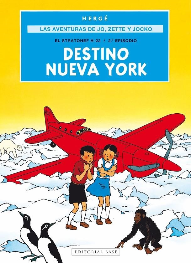 Las aventuras de Jo, Zette y Jocko 2. Destino Nueva York | 9788410043794 | Prosper Remi "Hergé", Georges