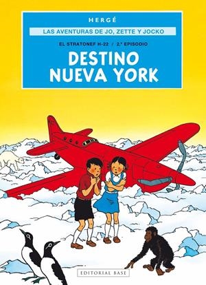 Las aventuras de Jo, Zette y Jocko 2. Destino Nueva York | 9788410043794 | Prosper Remi "Hergé", Georges