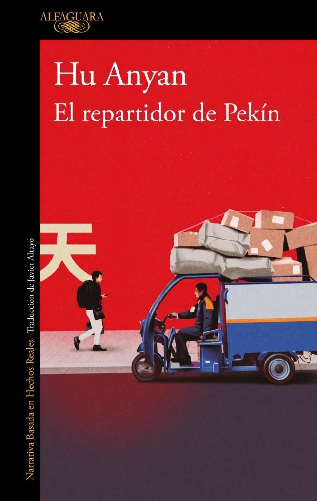 El repartidor de Pekín | 9788420479347 | Anyan, Hu