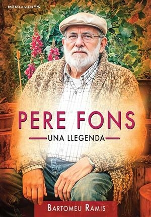Pere Fons: una llegenda | 9788419956712 | Ramis Ensenyat, Bartomeu