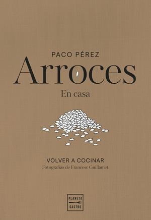Arroces | 9788408311102 | Pérez, Paco
