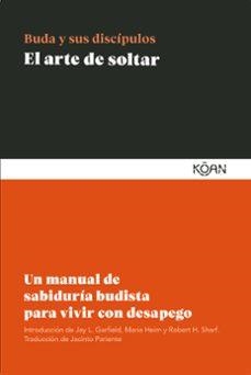 El arte de soltar | 9788410358355 | Buda