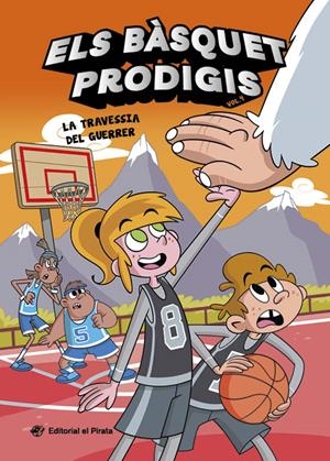 Els bàsquet prodigis 4 - La travessia del guerrer | 9788419912565 | Casamayor, Alberto