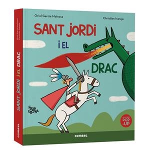Sant Jordi i el drac. Festa grossa | 9788411583503 | Garcia Molsosa, Oriol