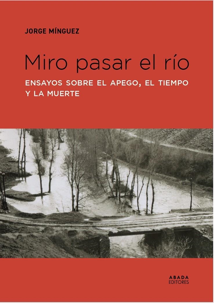 Miro pasar el Río | 9791387521394 | Mínguez, Jorge
