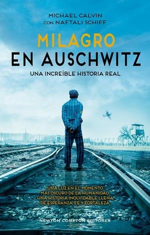 Milagro en Auschwitz | 9788410359413 | Calvin, Michael/Schiff, Naftali