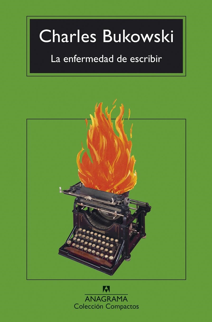 La enfermedad de escribir | 9788433948762 | Bukowski, Charles