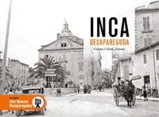 INCA DESAPAREGUDA | 9791387658724 | COLOM ARENAS, CARME