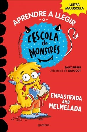 Aprendre a llegir a l'Escola de Monstres 2 - Empastifada amb melmelada | 9788419085344 | Rippin, Sally