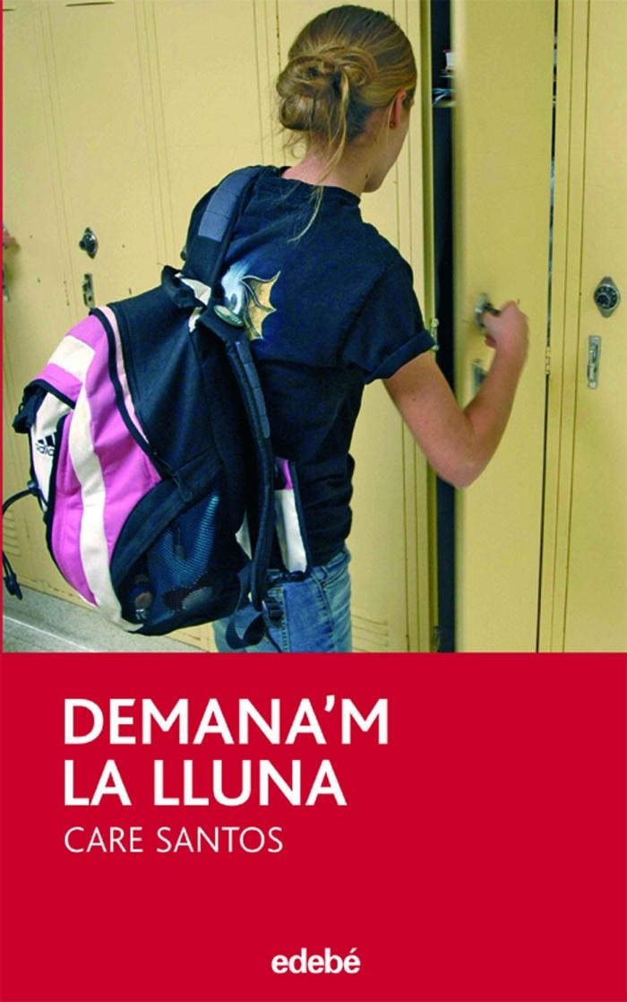 DEMANA'M LA LLUNA | 9788423683529 | Santos, Care