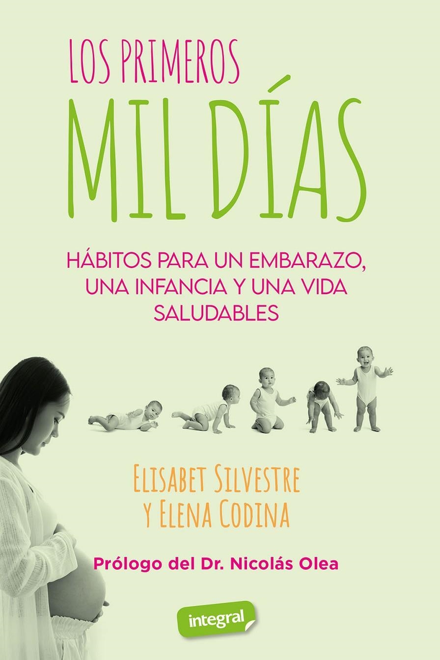 Los primeros 1.000 días | 9788491182733 | Silvestre, Elisabet/Codina, Elena