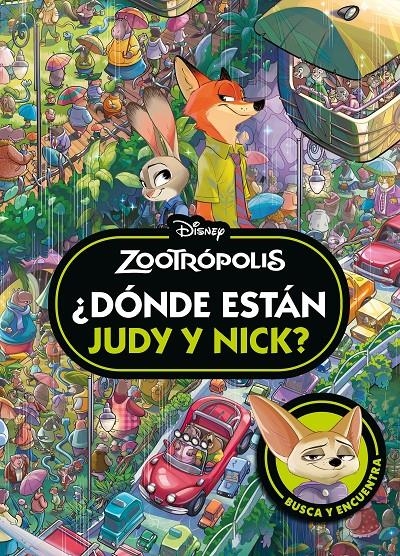 Zootrópolis. ¿Dónde están Judy y Nick? | 9791387901455 | Disney