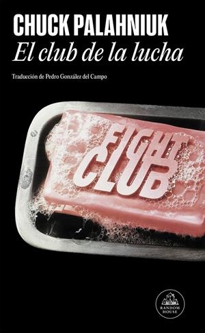 El club de la lucha | 9788439721918 | Palahniuk, Chuck