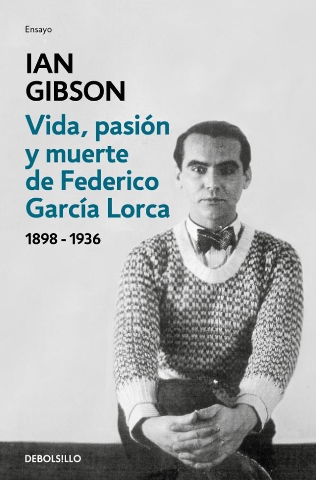 Vida, pasión y muerte de Federico García Lorca | 9788466333887 | Gibson, Ian