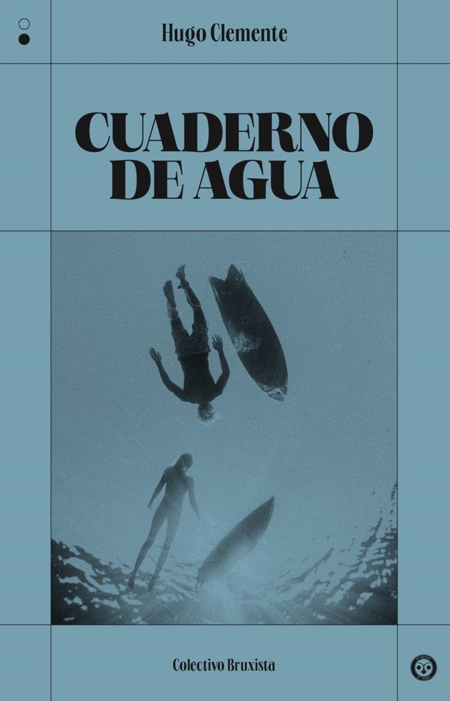 Cuaderno de agua | 9791399104844 | Clemente, Hugo