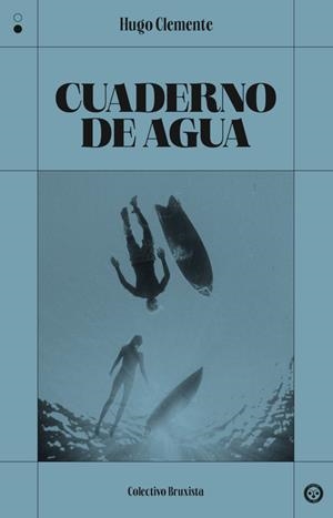 Cuaderno de agua | 9791399104844 | Clemente, Hugo