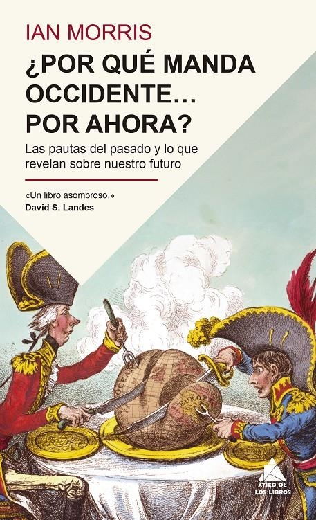 ¿Por qué manda Occidente… por ahora? | 9791387592905 | Morris, Ian
