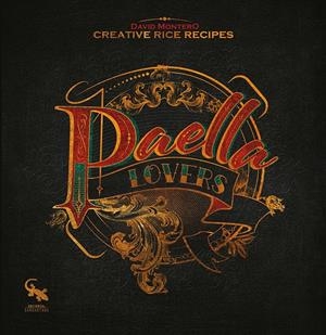 Paella lovers | 9788410046108 | Montero, David