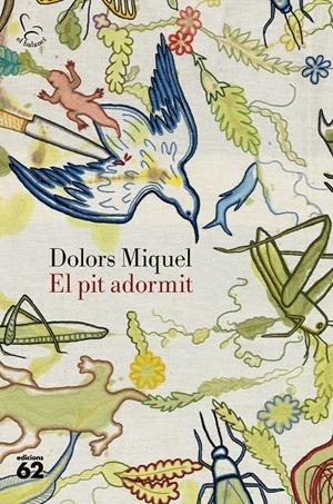 El pit adormit | 9788429783353 | Dolors Miquel