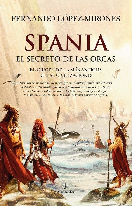 Spania, el secreto de las orcas | 9791370201869 | Fernando López-Mirones