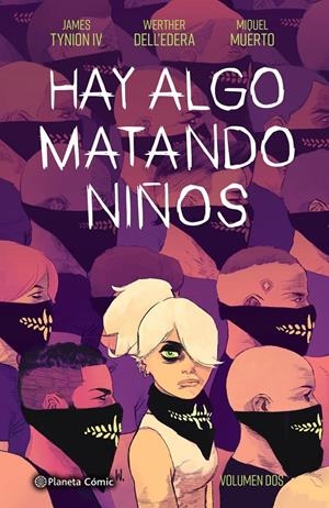 Hay algo matando niños nº 02 | 9788413417912 | Tynion IV, James/Dell'edera, Werther/Muerto, Miquel
