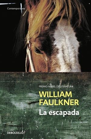La escapada | 9788466329583 | Faulkner, William