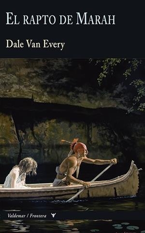 El rapto de Marah | 9788477029120 | Van Every, Dale
